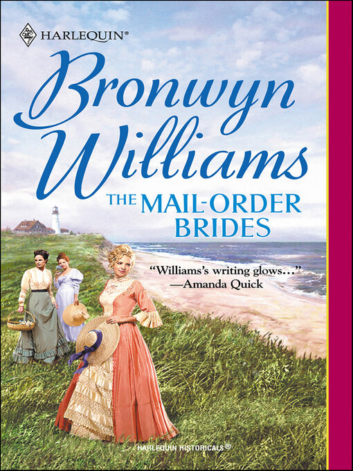 Title details for The Mail-Order Brides by Bronwyn Williams - Available